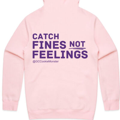 Catch Fines Not Feelings - Special Edition - Hoodie Thumbnail
